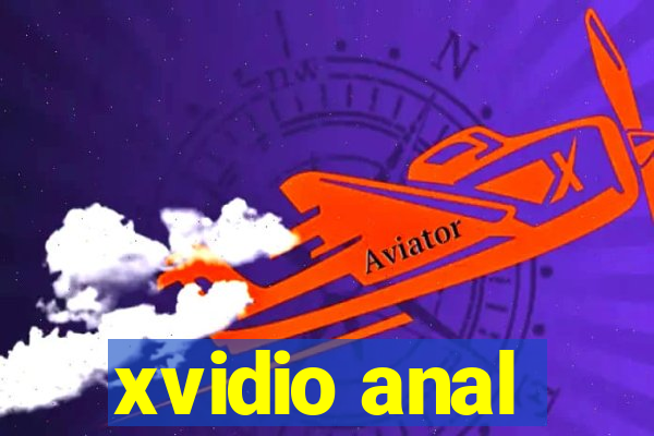 xvidio anal